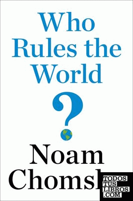 Who Rules the World?