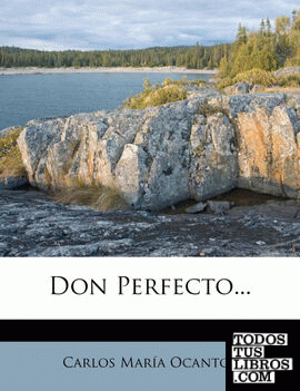 Don Perfecto...