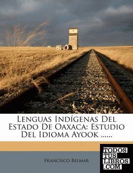 Lenguas Indígenas Del Estado De Oaxaca
