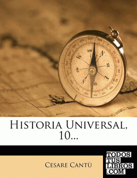 Historia Universal, 10...