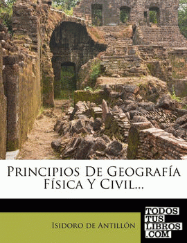 Principios De Geografía Física Y Civil...