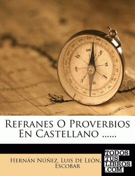 Refranes O Proverbios En Castellano ......