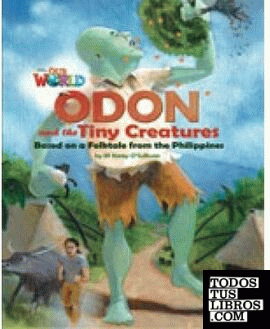 ODON AND THE TINY CREATURES