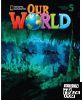 Our World 5 with Student's CD-ROM