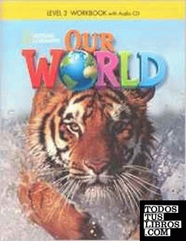 OUR WORLD BRE 3 EJERCICIOS+AUDIO CD