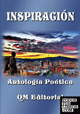 INSPIRACION - ANTOLOGIA POETICA