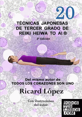 TÉCNICAS JAPONESAS DE TERCER GRADO DE REIKI HEIWA TO AI ®