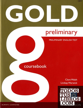 GOLD PRELIMINARY COURSEBOOK WITH CD-ROM PACK