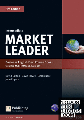 Market Leader Intermediate Flexi Course Book 1 Pack
