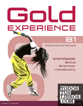 GOLD EXPERIENCE B1 LANGUAGE AND SKILLS WORKBOOK