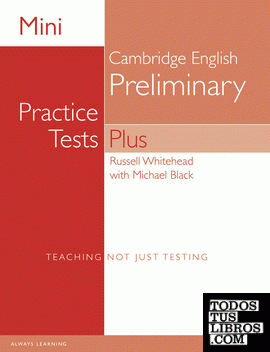 Mini Practice Tests Plus: Cambridge English Preliminary