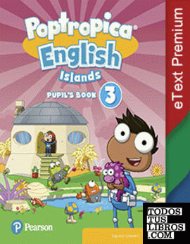 Poptropica English Islands Level 3 Pupil's eBook Premium Poptropica English Islands Level 3 Pupil's eBook Premium