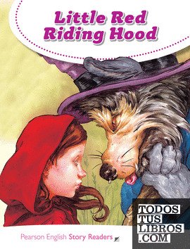 LEVEL 2: LITTLE RED RIDING HOOD