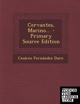 Cervantes, Marino... - Primary Source Edition