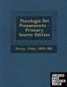 Psicologia del Pensamiento - Primary Source Edition