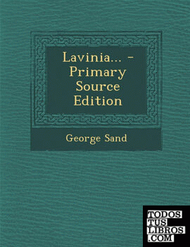 Lavinia... - Primary Source Edition