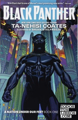 BLACK PANTHER: A NATION UNDER OUR FEET BOOK 1