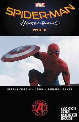 SPIDER-MAN: HOMECOMING PRELUDE