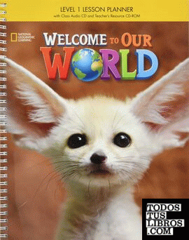 WELCOME OUR WORLD 1 LESSON+CD+TRCDROM