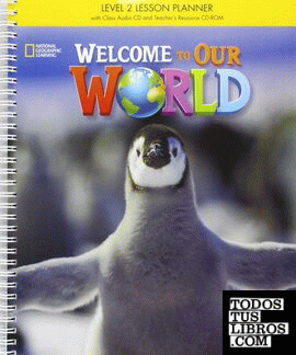 WELCOME OUR WORLD 2 LESSON+CD+TRCDROM