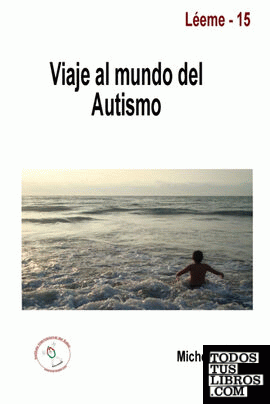 Viaje al mundo del autismo