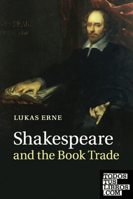 SHAKESPEARE AND THE BOOK TRADE
