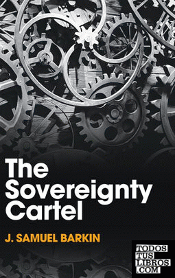 The Sovereignty Cartel