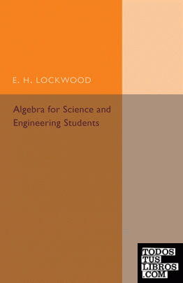 Algebra for Science and Engineering Students