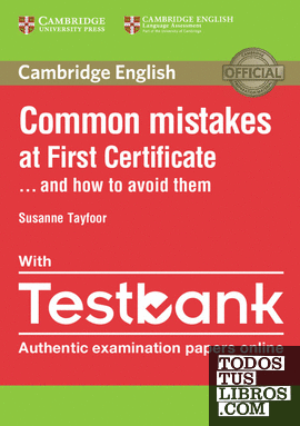 Common Mistakes at First Certificate. and how to avoid with Paperback with Testbank