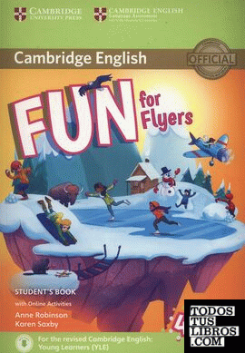 FUN FOR STARTERS FLYERS (4 EDITION) STUDENT'S BOOK WITH AUDIO WITH ONLINE ACTIVI