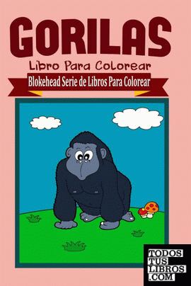 Gorilas Libro Para Colorear