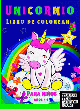 Unicornio Libro de Colorear para Niños 4 a 8 años: 50 dibujos de adorables  unicornios, para niñas y niños, a partir de 4 años (Spanish Edition)