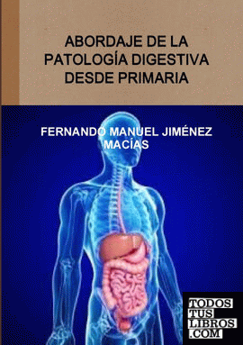 Abordaje de la patolog'a digestiva desde primaria