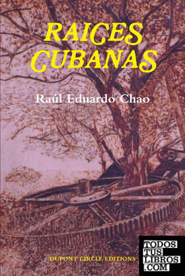 RAICES CUBANAS
