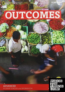 Outcomes Advanced A. Student s book and workbook
