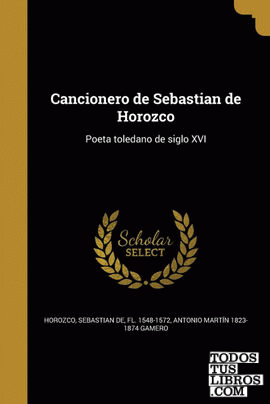 Cancionero de Sebastian de Horozco