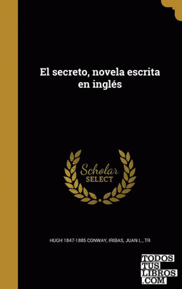 El secreto, novela escrita en inglés