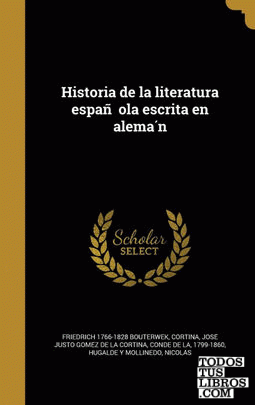 Historia de la literatura espanola escrita en aleman