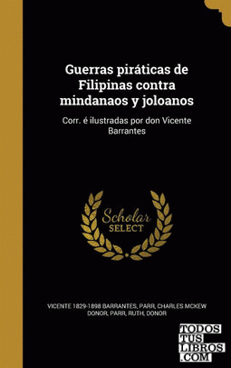 Guerras piráticas de Filipinas contra mindanaos y joloanos