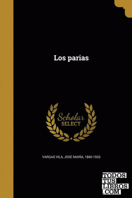 Los parias Los parias