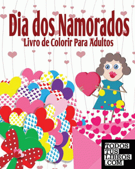 Dia Dos Namorados Livro de Colorir Para Adultos