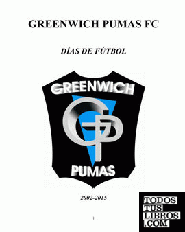 Greenwich Pumas  -Días de Fútbol