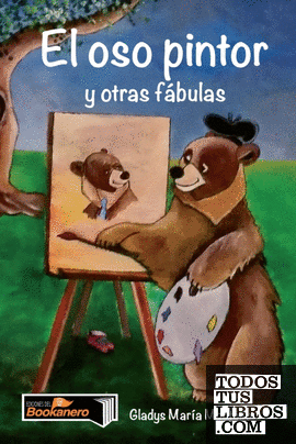 El oso pintor y otras fábulas