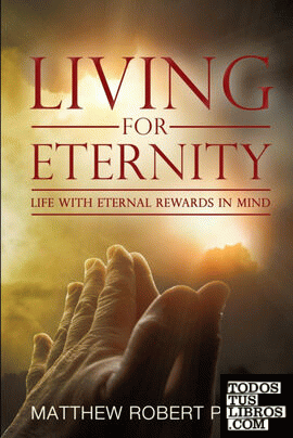 Living for Eternity