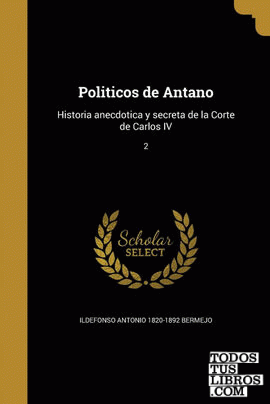 Politicos de Antano