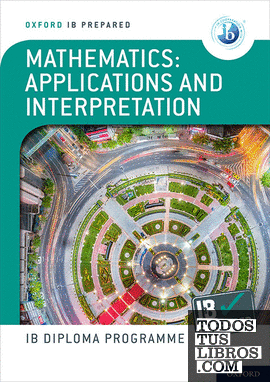 NEW IB Prepared: Mathematics Applications and interpretations