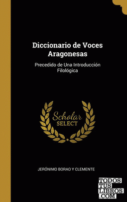 Diccionario de Voces Aragonesas