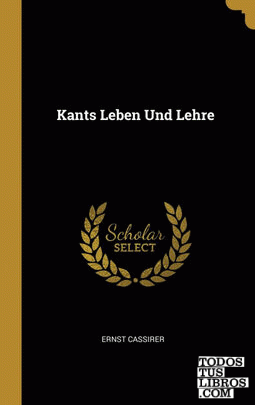 Kants Leben Und Lehre