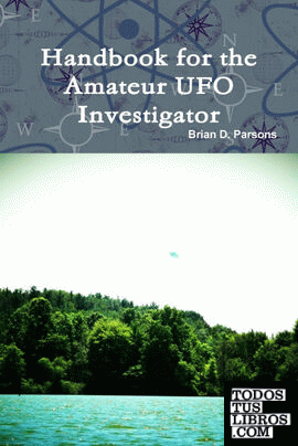 HANDBOOK FOR THE AMATEUR UFO INVESTIGATOR