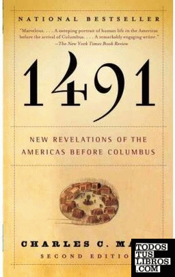 1491: New Revelations of the Americas before Columbus